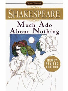 MUCH ADO ABOUT NOTHING(NEWLY REV.ED)