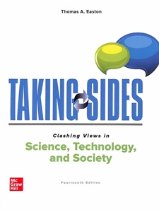TAKING SIDES:...SCI.,TECH.+SOCIETY