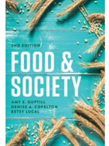 IA:SOC 322: FOOD AND SOCIETY: PRINCIPLES AND PARADOXES