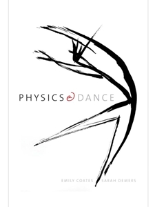 (FREE AT CWU LIBRARIES) PHYSICS AND DANCE