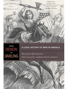 (EBOOK) FROM DEMON TO DARLING: A LEGAL HISTORY OF WINE IN AMERICA