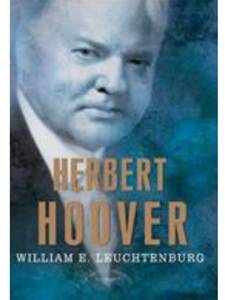 HERBERT HOOVER:AMERICAN PRESIDENTS
