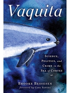 VAQUITA:SCIENCE,POLITICS+CRIME IN SEA..