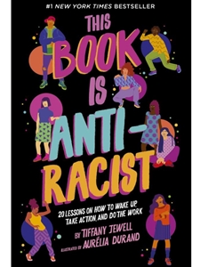 THIS BOOK IS ANTI-RACIST