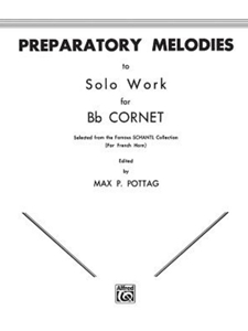 PREPARATORY MELODIES TO SOLO WORK FOR B-FLAT CORNET