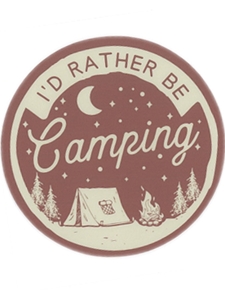 I'd Rather Be Camping Sticker