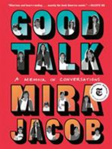 GOOD TALK:MEMOIR IN CONVERSATIONS