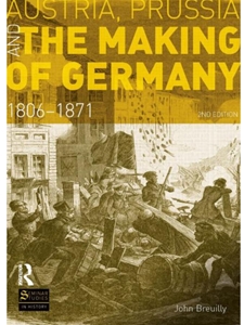 (EBOOK) AUSTRIA,PRUSSIA+MAKING..GERM.,1806-1871