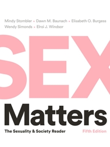 IA:SOC 358: SEX MATTERS: THE SEXUALITY AND SOCIETY READER