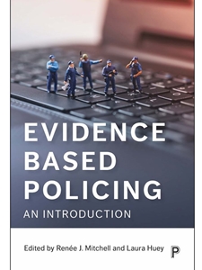 EVIDENCE BASED POLICING: AN INTRODUCTION