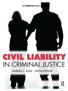 CIVIL LIABILITY IN CRIMINAL JUSTICE