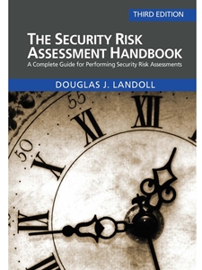 DLP:IT 438: THE SECURITY RISK ASSESSMENT HANDBOOK