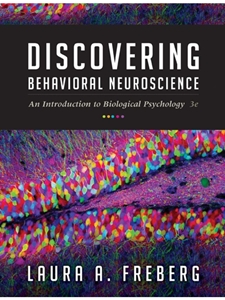 DISCOVERING BEHAVIORAL NEUROSCIENCE