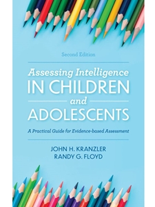 IA:PSY 564: ASSESSING INTELLIGENCE IN CHILDREN AND ADOLESCENTS