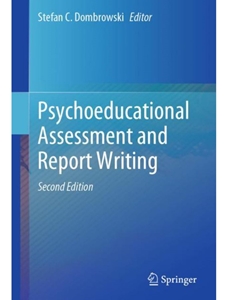 IA:PSY 570: PSYCHOEDUCATIONAL ASSESSMENT AND REPORT WRITING