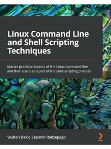 (EBOOK) LINUX COMMAND LINE AND SHELL SCRIPTING TECHNIQUES