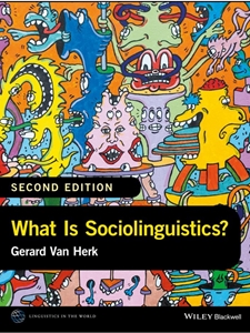 WHAT IS SOCIOLINGUISTICS?