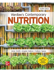 IA:NUTR 101: WARDLAW'S CONTEMPORARY NUTRITION