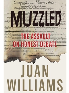 MUZZLED: THE ASSAULT ON HONEST DEBATE