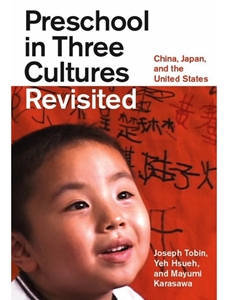 DLP:ANTH 353: PRESCHOOL IN THREE CULTURES REVISITED