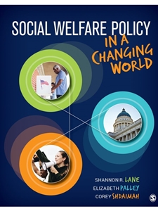 IA:SOC 442: SOCIAL WELFARE POLICY IN A CHANGING WORLD