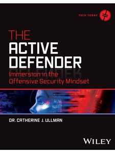 IA:IT 436: THE ACTIVE DEFENDER