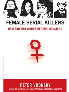 FEMALE SERIAL KILLERS