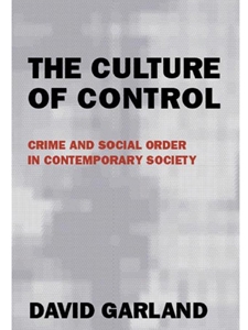 DLP:LAJ 540: THE CULTURE OF CONTROL