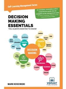 (EBOOK) DECISION MAKING ESSENTIALS YOU ALWAYS WANTED TO KNOW