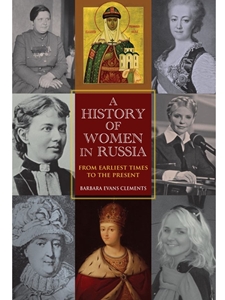 IA:HIST 469: A HISTORY OF WOMEN IN RUSSIA