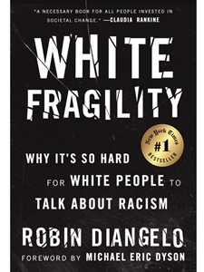 IA:EDU 532: WHITE FRAGILITY