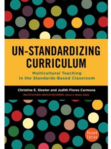 DLP:EDU 532: UN-STANDARDIZING CURRICULUM