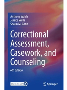 IA:LAJ 326: CORRECTIONAL ASSESSMENT, CASEWORK, AND COUNSELING