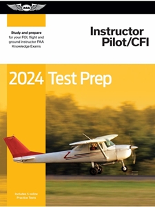 2024 INSTRUCTOR PILOT/CFI TEST PREP (#TP-CFI-24)