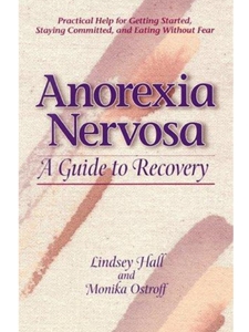 ANOREXIA NERVOSA:GUIDE TO RECOVERY