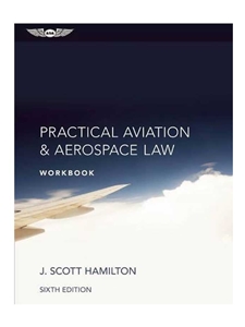 PRACTICAL AVIATION AND AEROSPACE LAW-WKBK