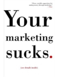 YOUR MARKETING SUCKS.