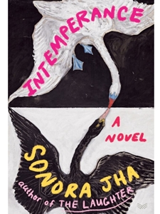 INTEMPERANCE : A NOVEL