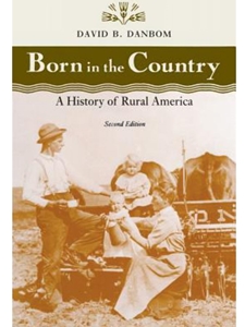 BORN IN THE COUNTRY:HISTORY OF RURAL AM