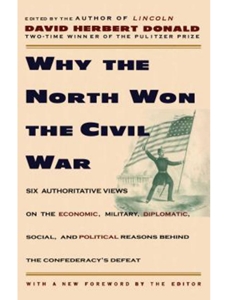 WHY THE NORTH WON THE CIVIL WAR