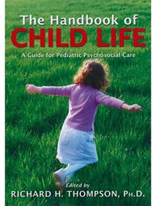 HANDBOOK OF CHILD LIFE