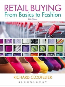 RETAIL BUYING:FROM BASICS TO FASHION