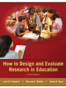 HOW TO DESIGN+EVAL.RESEARCH IN ED.
