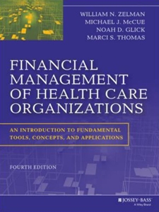 FINANCIAL MGMT.OF HEALTH CARE ORGAN.
