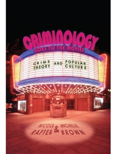 CRIMINOLOGY GOES TO THE MOVIES