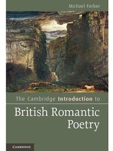 CAMBRIDGE INTRO TO BRITISH ROMANTIC POETRY