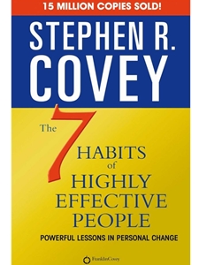 SEVEN HABITS OF HIGHLY EFFECTIVE PEOPLE