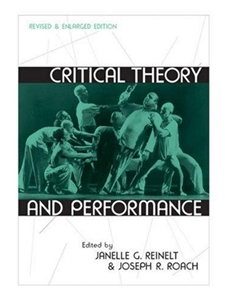 CRITICAL THEORY+PERFORMANCE