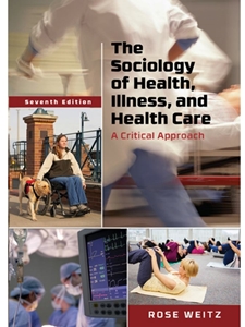 SOCIOLOGY OF HEALTH,ILLNESS+HEALTH CARE