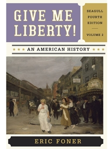 GIVE ME LIBERTY,SEAGULL ED.,VOL.2